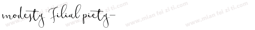 modesty Filial piety字体转换